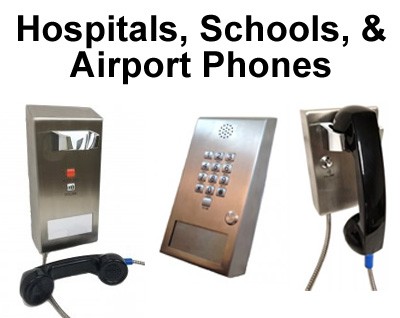 Hospitals, Schools, & Airport Phones